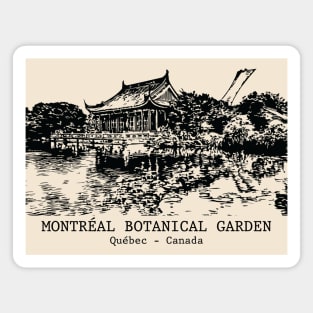 Montréal Botanical Garden - Québec Magnet